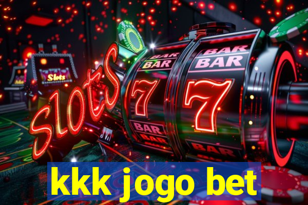 kkk jogo bet